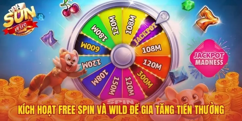 Hiểu rõ tính năng đặc biệt để săn các phần thưởng giá trị