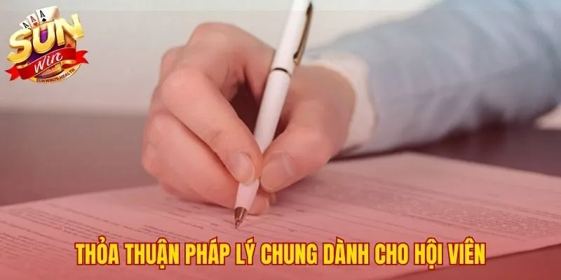 Thỏa thuận pháp lý chung nền tảng cho người tham gia